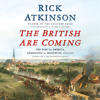 The British Are Coming - Rick Atkinson