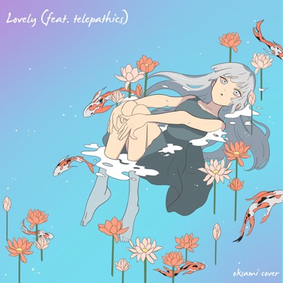 Lovely (feat. Telepathics) - Single
