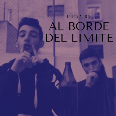 Al borde del límite (feat. Irie) - Single