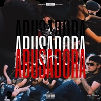 Abusadora - Single - King Leasaa