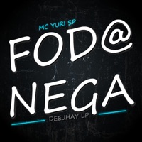 Foda Nega - Single - Deejhay LP & Mc Yuri Sp