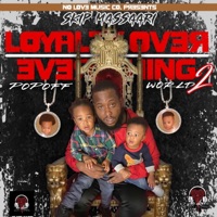 Loyalty Over Everything 2 PopOff Wrld - Skip Massaari