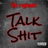 Talk Shit - Single