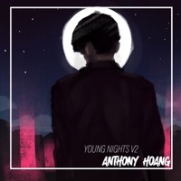 Young Nights V2 - Single - Anthony Hoang