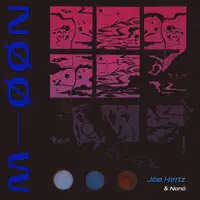 Møøn (feat. Nonô) — Joe Hertz