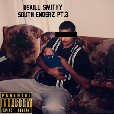 South Enderz Pt .3 - Single