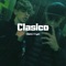 Clásico (feat. Lyon) - Cdantx lyrics
