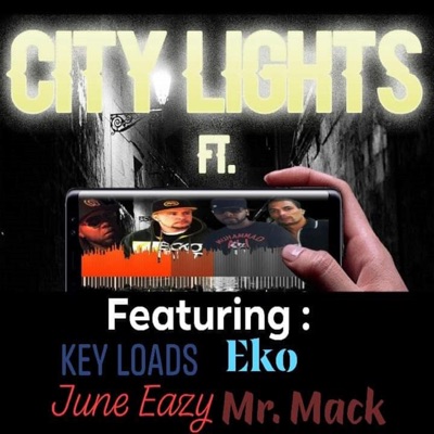 City Lights (feat. June Eazy, Mr.Mack & Keyloads) - Single
