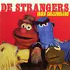 De Strangers - A Mr. Brel