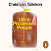 Ultra-Processed People - Chris van Tulleken