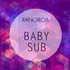 Stream & download Baby Sub