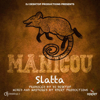 MANICOU (feat. Slatta) - DJ Desktop