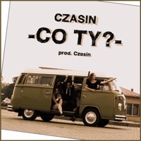 Co Ty? - Single - Czasin