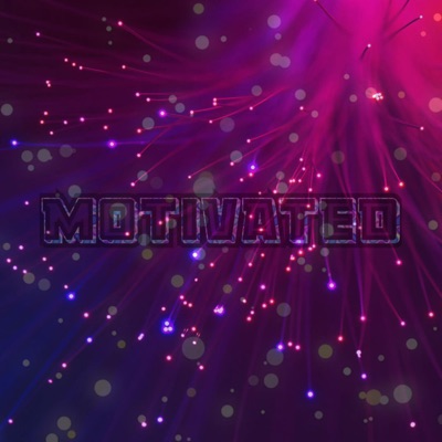 Motivated (feat. Xavier Soul) - Single