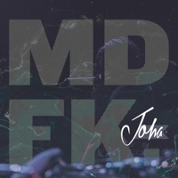Mdfk! - Single - J O H A