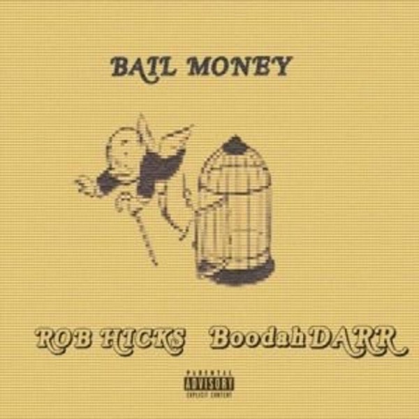 Bail Money (feat. Boodahdarr)