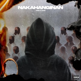 NAKAHANGINAN (feat. Terdi) Yong