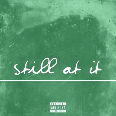 Still At It - Single