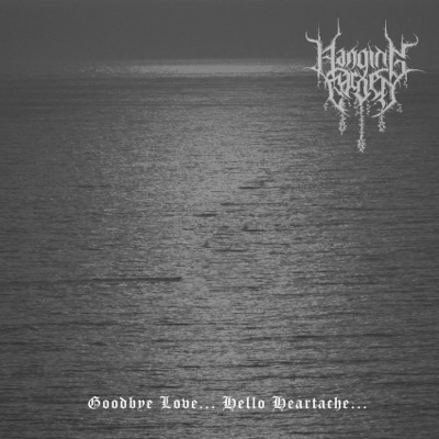 Hanging Garden - Goodbye Love Hello Heartache