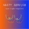 Bossa (Intermission) - Nasty Service lyrics