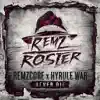 Remzcore - Never Die (feat. Hyrule War)