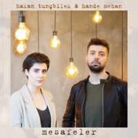 Mesafeler - Single - Hakan Tunçbilek & Hande Mehan