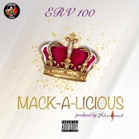 Mack-A-Licious - Erv100