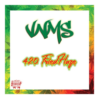 420 FriedHaze - EP
