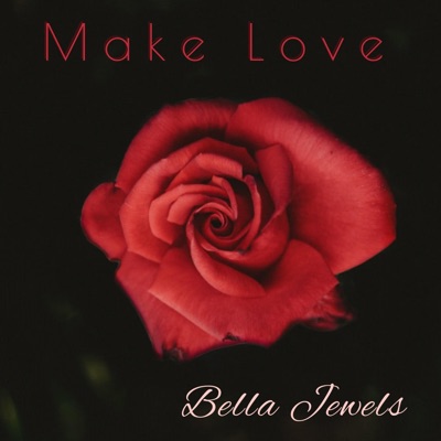 Make Love - Single