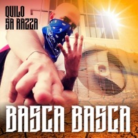 Basca Basca - Single - Quilo Sa Razza