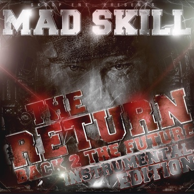 The Return [Back 2 the Future] Instrumental Edition