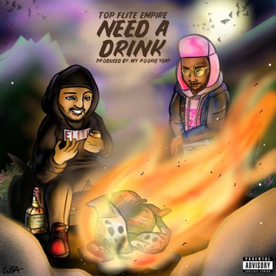 Need a Drink - Single