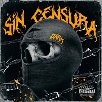 Sin Censura (feat. Tesla Da Cherry) - Single - Dark