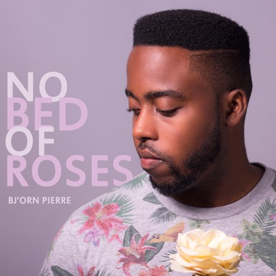 No Bed of Roses - Single