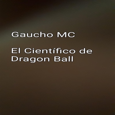 El Científico De Dragon Ball - Single