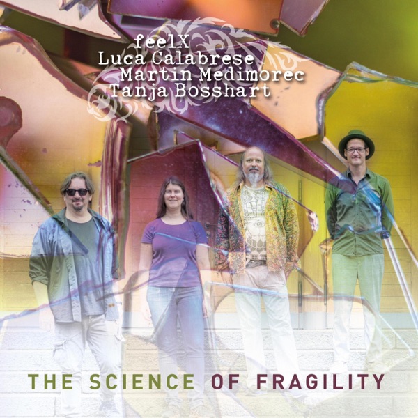The Science of Fragility (feat. Luca Calabrese & Martin Medimorec)