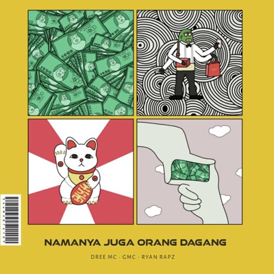 Namanya Juga Orang Dagang (feat. GMC & Ryan Rapz) - Single