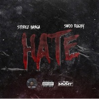 Hate (feat. Storez Banga) - Single - Swoo Rugby