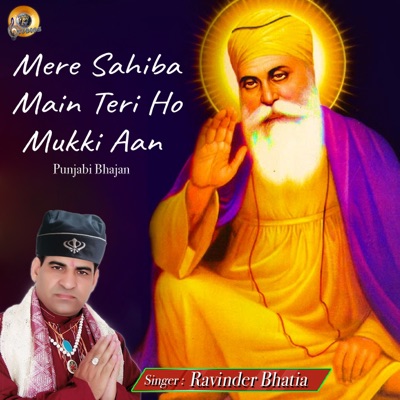 Mere Sahiba Main Teri Ho Mukki Aan - Single