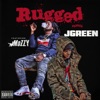 Rugged (Remix) [feat. Mozzy] - Single