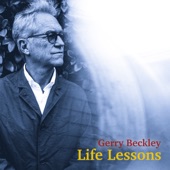 Gerry Beckley - Life Lessons