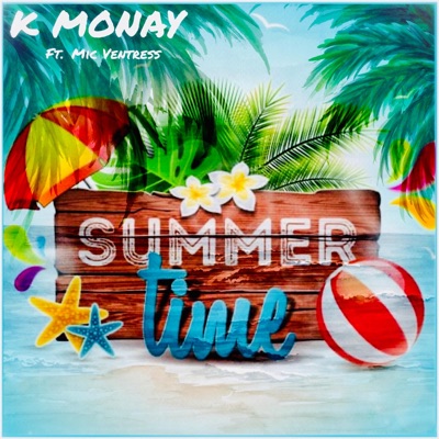 SummerTime (feat. Mic Ventress) - Single