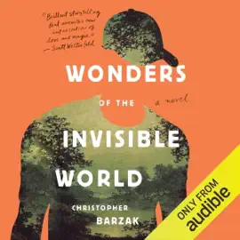 Wonders of the Invisible World (Unabridged)