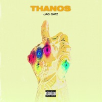 Thanos - Single - Jag Gatz