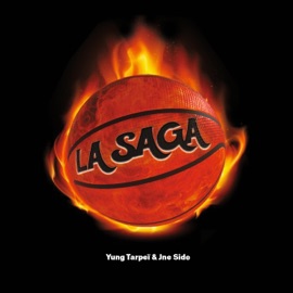 La Saga (feat. Jne Side) Yung Tarpei