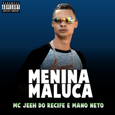Menina Maluca - Single