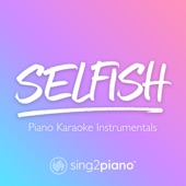 Selfish (Originally Performed by Madison Beer) [Piano Karaoke Version] artwork