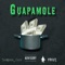 Guapamole (feat. Prezi) - Shewanna_chief lyrics