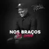 Nos Braços do amor