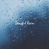 Peaceful Rain - Single